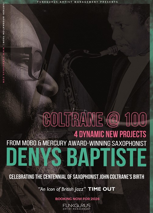 Denys Baptiste - Coltrane @ 100